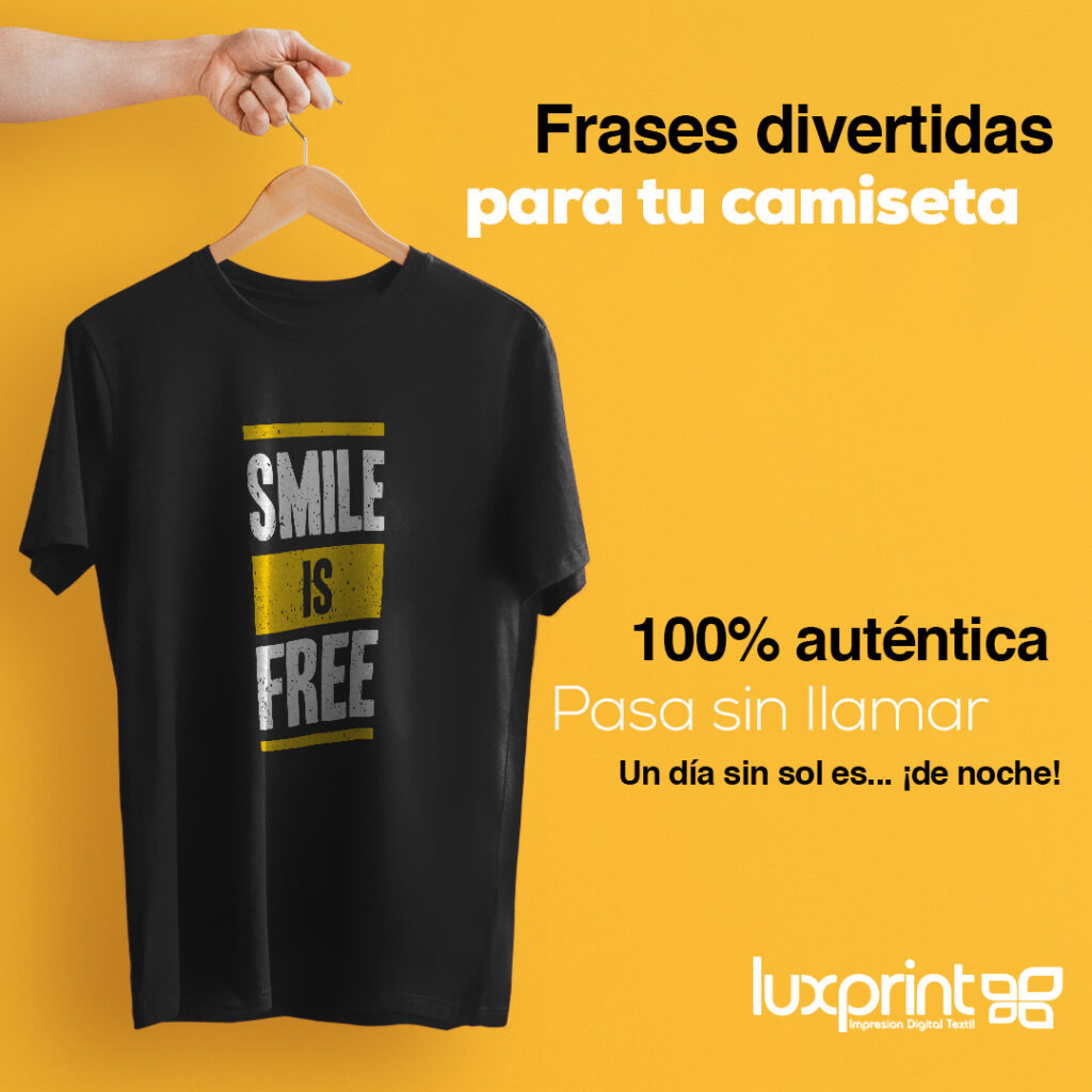 Ideas Frases Cortas para Camisetas| Blog Luxprint